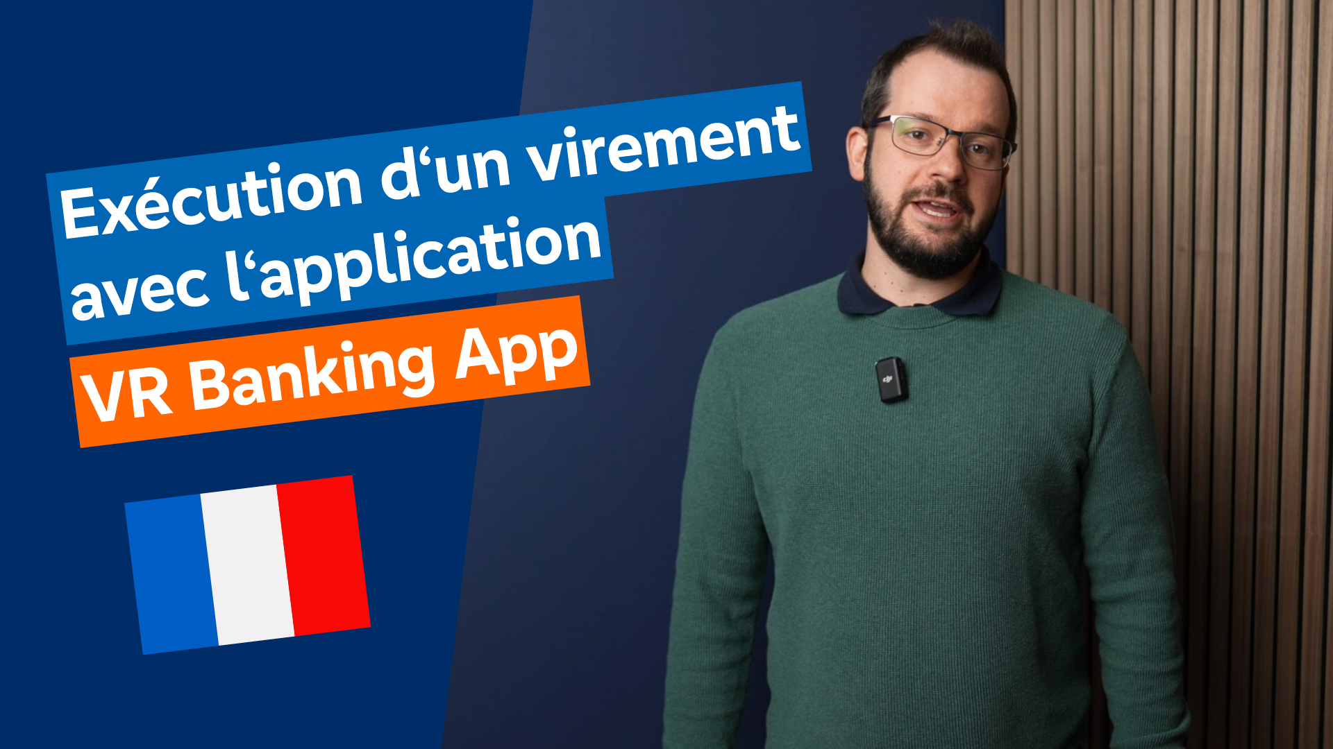 Exécution d´un virement avec l´application VR Banking App - Cliquez pour lire la vidéo