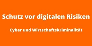 Schutz vor digitalen Risiken