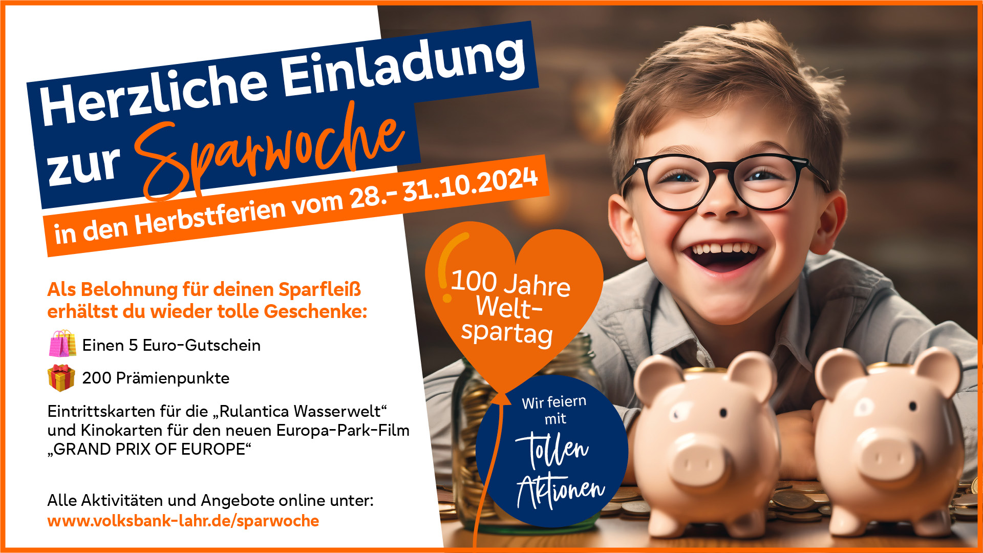 Sparwoche vom 28. Bis 31. Oktober – 100 Jahre Weltspartag